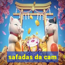 safadas da cam